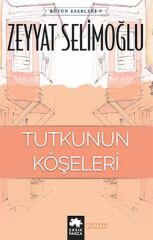 Tutkunun Köşeleri ZEYYAT SELİMOĞLU