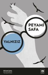 Yalnızız PEYAMİ SAFA