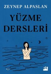 Yüzme Dersleri ZEYNEP ALPASLAN