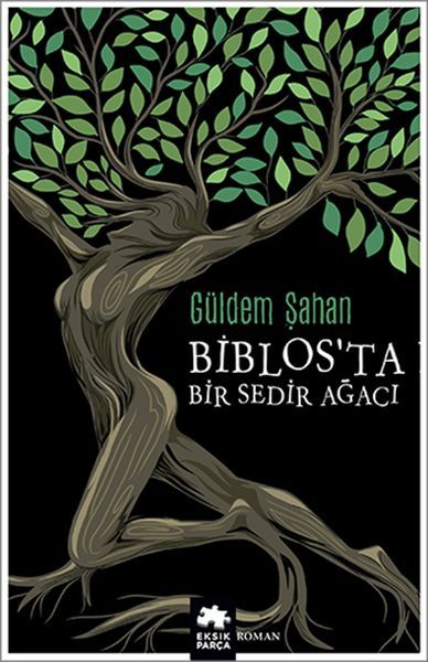 Biblosta Bir Sedir Ağacı GÜLDEM ŞAHAN