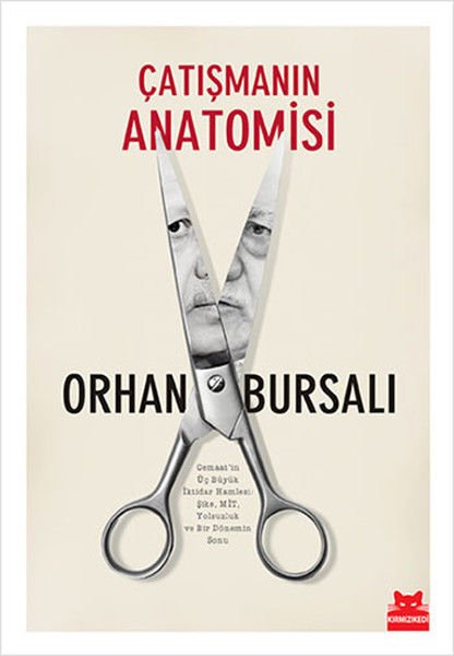 Çatışmanın Anatomisi ORHAN BURSALI