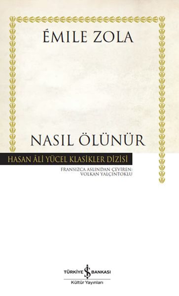 Nasıl Ölünür (K.Kapak) EMILE ZOLA