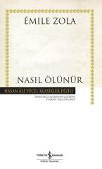 Nasıl Ölünür (K.Kapak) EMILE ZOLA