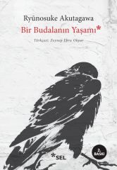 Bir Budalanın Yaşamı RYUNOSUKE AKUTAGAWA