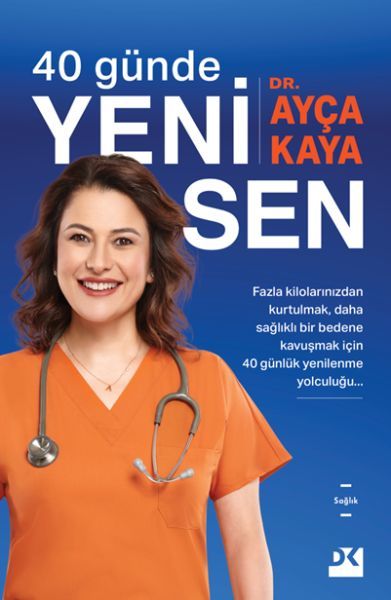 40 Günde Yeni Sen AYÇA KAYA