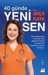 40 Günde Yeni Sen AYÇA KAYA