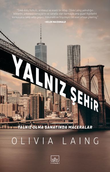 Yalnız Şehir OLİVİA LAİNG