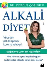 Alkali Diyeti AYŞEGÜL ÇORUHLU