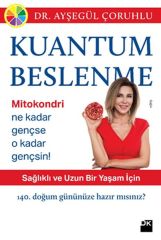 Kuantum Beslenme AYŞEGÜL ÇORUHLU