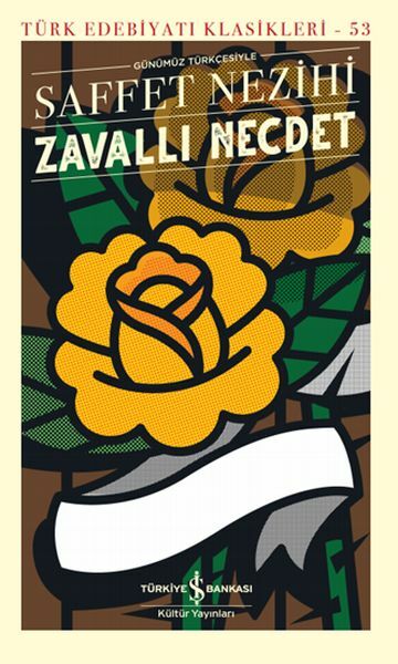 Zavallı Necdet - Sert Kapak SAFFET NEZİHİ