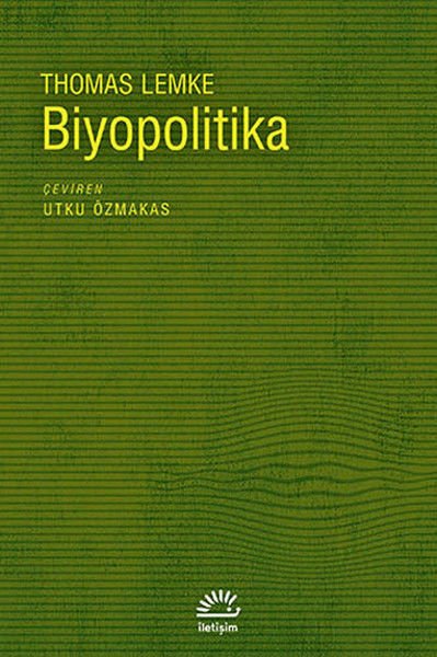 Biyopolitika THOMAS LEMKE