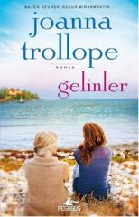 Gelinler JOANNA TROLLOPE