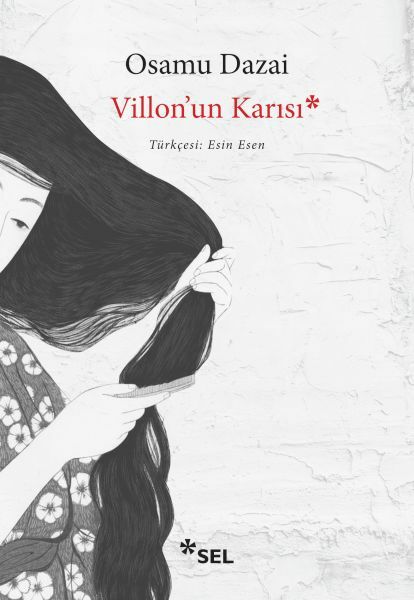 Villon'un Karısı OSAMU DAZAİ