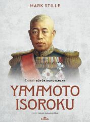 Yamamoto Isoroku MARK STİLLE