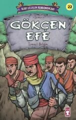 Gökçen Efe - Kurtuluşun Kahramanları 3 İSMAİL BİLGİN