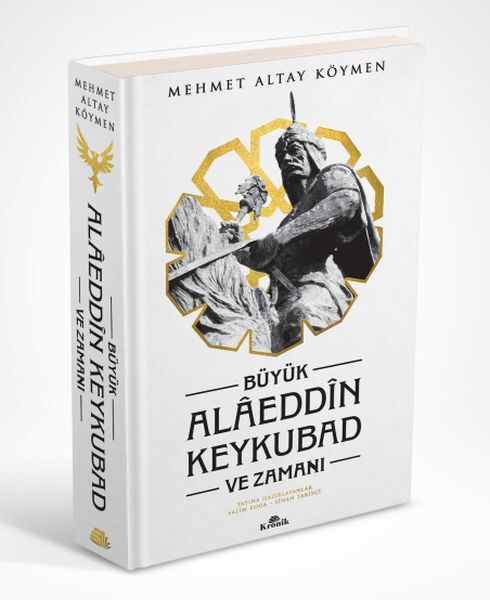 Büyük Alaeddin Keykubad ve Zamanı Ciltli MEHMET ALTAY KÖYMEN