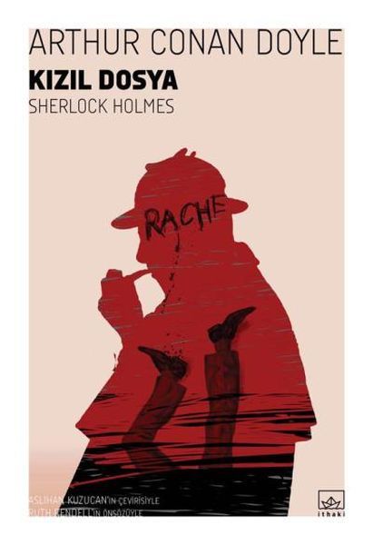 Kızıl Dosya Sherlock Holmes SİR ARTHUR CONAN DOYLE