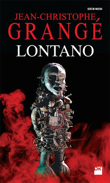 Lontano JEAN CHRISTOPHE GRANGE