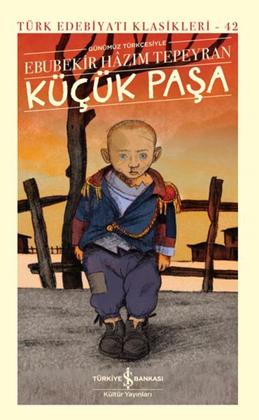 Küçük Paşa  - Sert Kapak EBUBEKİR HÂZIM TEPEYRAN