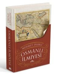 Osmanlı İlmiyesi MEHMET İPŞİRLİ