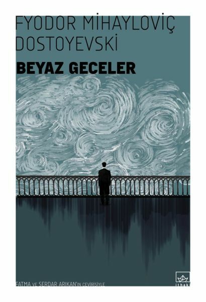 Beyaz Geceler FYODOR MİHAYLOVİÇ DOSTOYEVSKİ