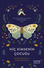 Hiç Kimsenin Çocuğu MARİE BALTER, RİCHARD KATZ