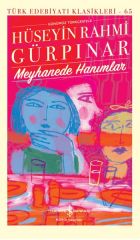 Meyhanede Hanımlar (K. Kapak) HÜSEYİN RAHMİ GÜRPINAR