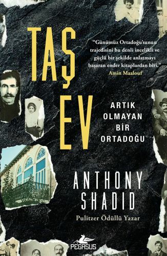 Taş Ev ANTHONY SHADİD