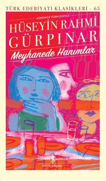 Meyhanede Hanımlar - Sert Kapak HÜSEYİN RAHMİ GÜRPINAR