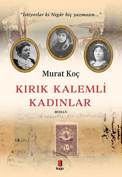 Kırık Kalemli Kadınlar MURAT KOÇ