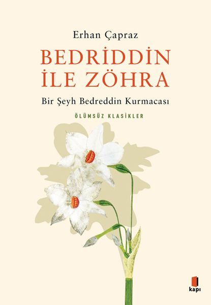 Bedriddin ile Zöhra ERHAN ÇAPRAZ