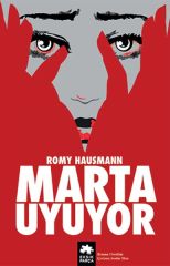 Marta Uyuyor ROMY HAUSMANN