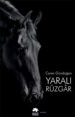 Yaralı Rüzgar CEREN GÜNDOĞAN