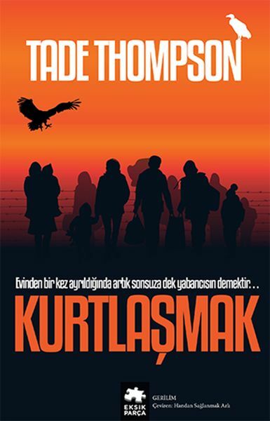 Kurtlaşmak TADE THOMPSON