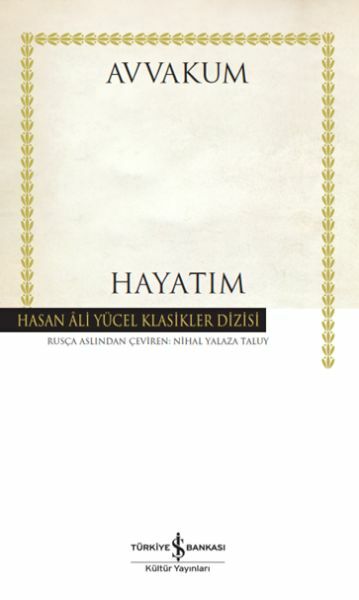 Hayatım (Avvakum) (K.Kapak)  AVVAKUM PETROVİÇ PETROV