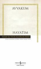 Hayatım (Avvakum) (K.Kapak)  AVVAKUM PETROVİÇ PETROV