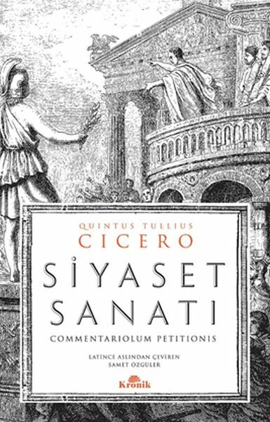 Siyaset Sanatı QUİNTUS TULLİUS CİCERO