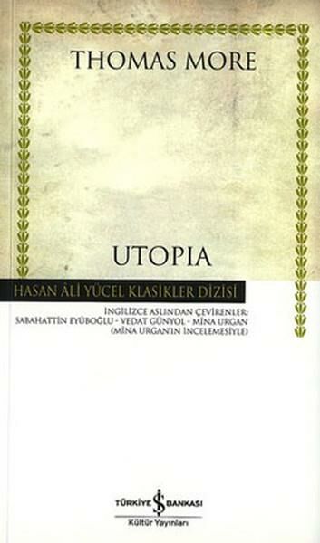 Utopia Hasan Ali Yücel Klasikler THOMAS MORE