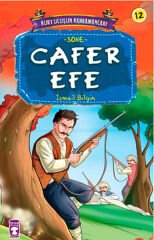 Cafer Efe - Kurtuluşun Kahramanları 2 (12) İSMAİL BİLGİN