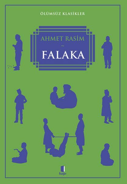 Falaka Ölümsüz Klasikler AHMET RASİM