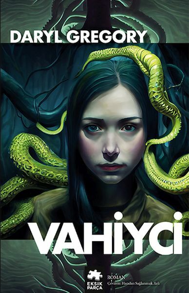 Vahiyci DARYL GREGORY
