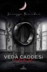 Veda Caddesi Fecr SÜMEYYE DEMİRKAN