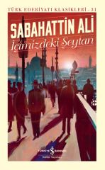 İçimizdeki Şeytan - Sert Kapak SABAHATTİN ALİ