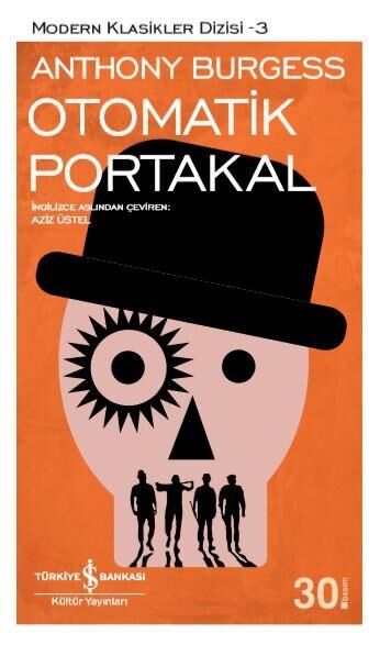 Otomatik Portakal ANTHONY BURGESS