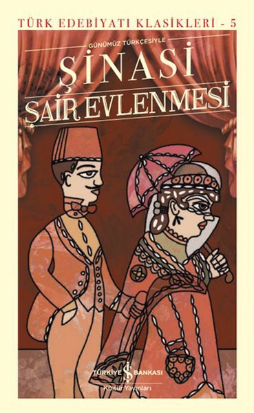 Şair Evlenmesi - Sert Kapak ŞİNASİ