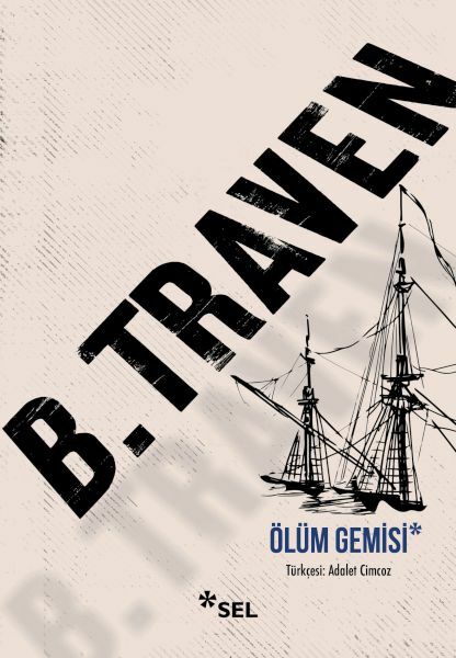 Ölüm Gemisi B. TRAVEN