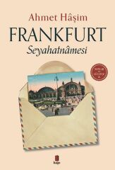 Frankfurt Seyahatnamesi AHMET HAŞİM