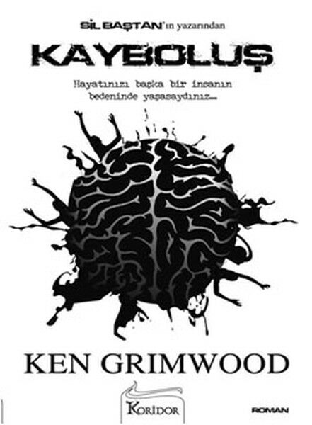 Kayboluş KEN GRİMWOOD