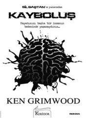 Kayboluş KEN GRİMWOOD
