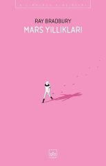 Mars Yıllıkları RAY BRADBURY